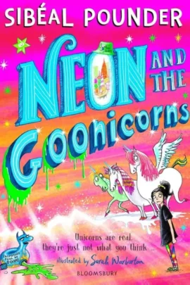 Neon and the Goonicorns