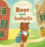 Beer heeft buikpijn | 9789044854183