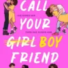 Call Your Boyfriend | 9781398546882