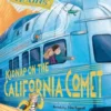 Kidnap on the California Comet | 9781529013009