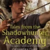 Tales from the Shadowhunter Academy | 9781481436311