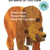 Brown Bear, Brown Bear, What Do You See? | 9780141388403 Brown Bear, Brown Bear, What Do You See? | 9780141388403