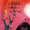 De vogels en de man aan het kruis | 9789047674214 De vogels en de man aan het kruis | 9789047674214