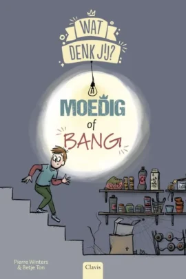 Moedig of bang?