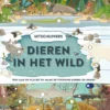 Dieren in het wild | 9789002271090 Dieren in het wild | 9789002271090