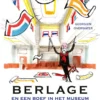 Berlage en een boef in het museum | 9789060389034