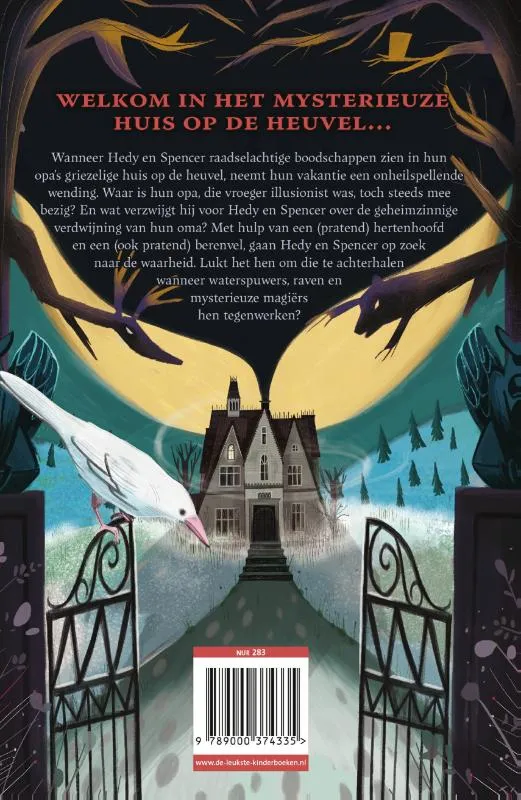 Het mysterieuze huis op de heuvel | 9789000374335 Het mysterieuze huis op de heuvel - Afbeelding 2