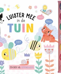 Luister mee in de tuin