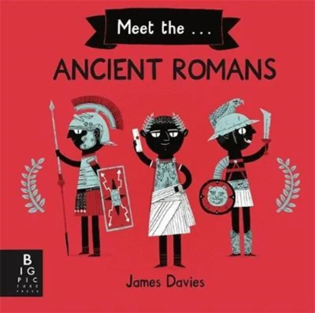Meet the Ancient Romans | 9781787410527 Meet the Ancient Romans