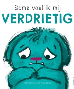 Soms voel ik mij verdrietig