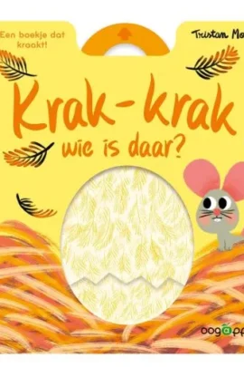 Krak-Krak Wie is daar ?