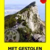 Met gestolen geld naar Gibraltar | 9789083123929