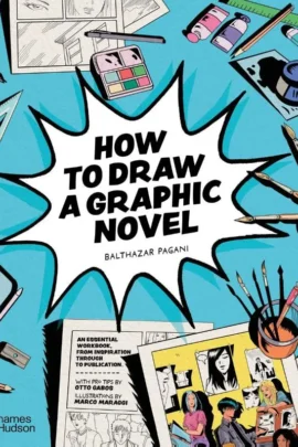 How to Draw a Graphic Novel