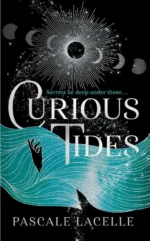 Curious Tides | 9781398526747