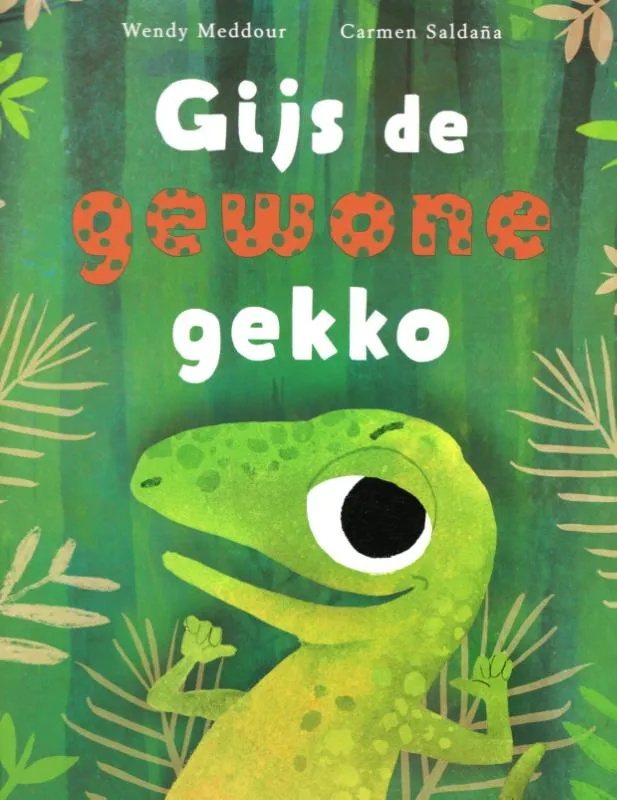 Gijs de gewone gekko | 9789053418482 Gijs de gewone gekko