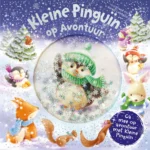 Kleine Pinguïn op Avontuur | 9789036638333