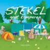 Stekel gaat kamperen | 9789491370373 Stekel gaat kamperen | 9789491370373