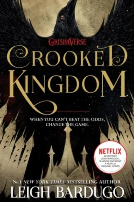 Crooked Kingdom
