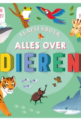 Flapjesboek Alles over dieren