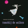Voorbij de wolken | 9789025884246 Voorbij de wolken | 9789025884246
