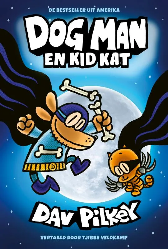 Dog Man en Kid Kat | 9789493356757 Dog Man en Kid Kat