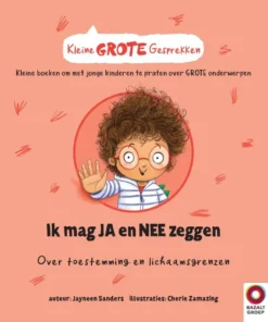 Ik mag JA en NEE zeggen