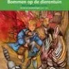 Bommen op de dierentuin | 9789053003466