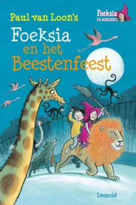 Foeksia en het beestenfeest