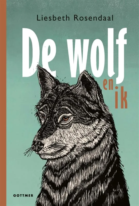De wolf en ik | 9789025782153 De wolf en ik