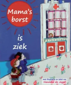 Mama's borst is ziek