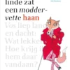Boven in een groene linde zat een moddervette haan | 9789047613824 Boven in een groene linde zat een moddervette haan | 9789047613824