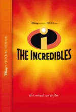 Incredibles | 9789047625254 Incredibles | 9789047625254
