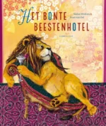 Het bontebeestenhotel | 9789048719273 Het bontebeestenhotel | 9789048719273