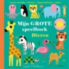 Mijn grote speelboek Dieren | 9789025782009