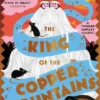 The King of the Copper Mountains | 9781782693888 The King of the Copper Mountains | 9781782693888