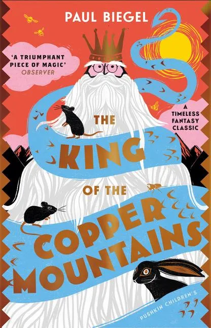 The King of the Copper Mountains | 9781782693390 The King of the Copper Mountains