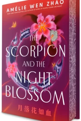 The Scorpion and the Night Blossom