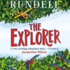 The Explorer | 9781406359824 The Explorer | 9781406359824