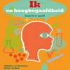 Ik en hoogbegaafdheid | 9789085606789