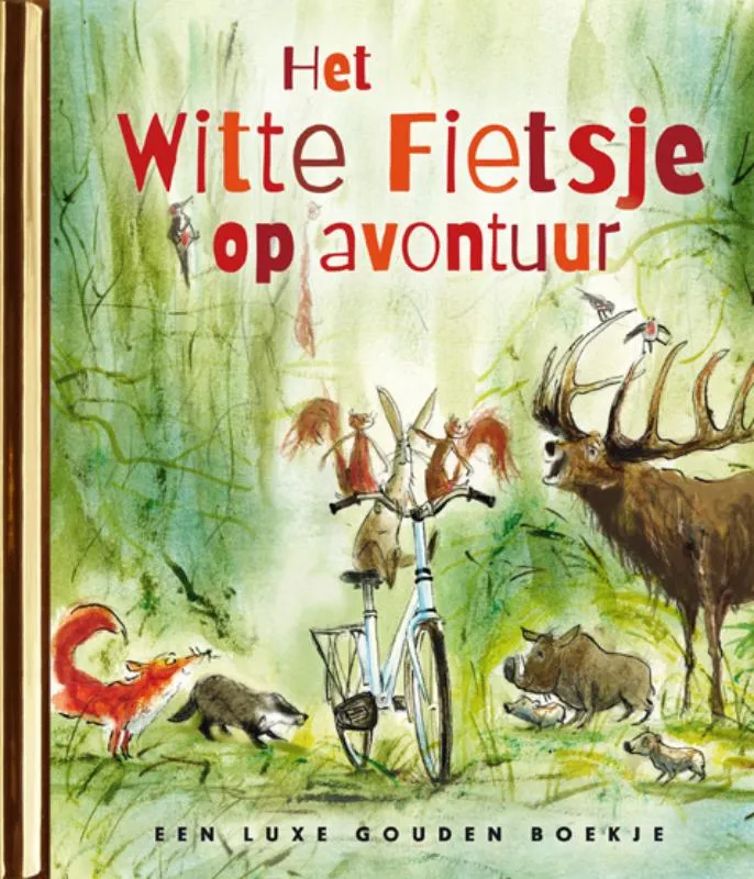 Het Witte Fietsje op avontuur | 9789047634874 Het Witte Fietsje op avontuur