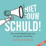 Niet jouw schuld! | 9789493209060