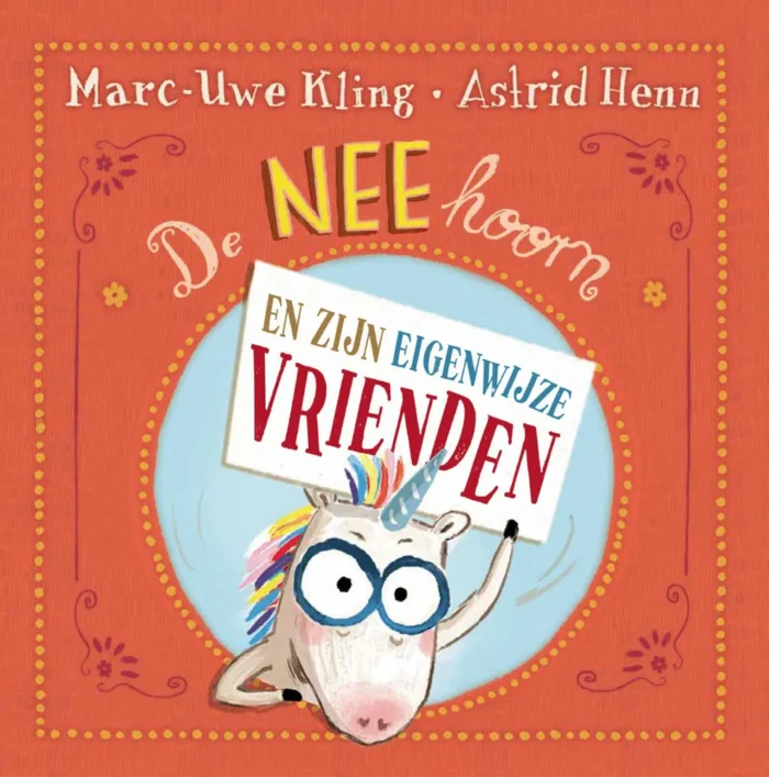 De NEEhoorn en zijn eigenwijze vrienden