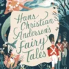 Hans Christian Andersen's Fairy Tales | 9780141335735