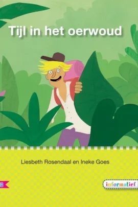 Tijl in het oerwoud