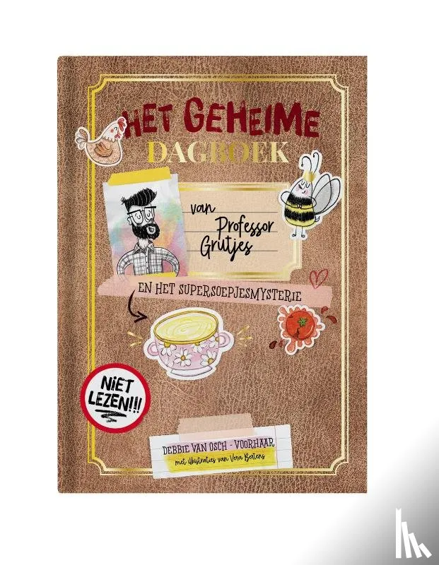 Het geheime dagboek van professor Grutjes en het supersoepjesmysterie | 9789090355740 Het geheime dagboek van professor Grutjes en het supersoepjesmysterie