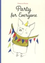 Party for Everyone | 9781605378510