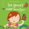 Isa speurt naar beestjes | 9789464393736 Isa speurt naar beestjes | 9789464393736
