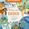 Ik hou van dieren | 9789464390308 Ik hou van dieren | 9789464390308