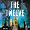 The Twelve | 9781782695042 The Twelve | 9781782695042