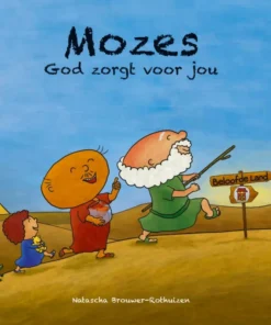 Mozes God zorgt voor jou